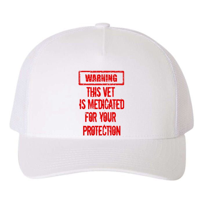 Warning This Vet Is Medicated American Veteran Yupoong Adult 5-Panel Trucker Hat