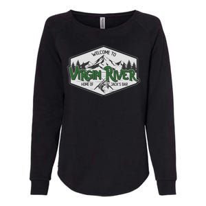 Welcome To Virgin River Home Of Jack's Bar Womens California Wash Sweatshirt