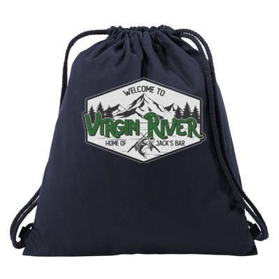 Welcome To Virgin River Home Of Jack's Bar Drawstring Bag