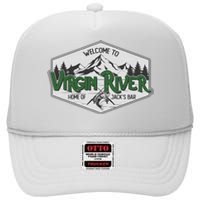 Welcome To Virgin River Home Of Jack's Bar High Crown Mesh Back Trucker Hat