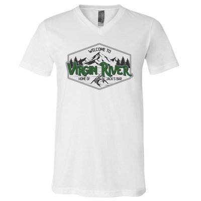 Welcome To Virgin River Home Of Jack's Bar V-Neck T-Shirt