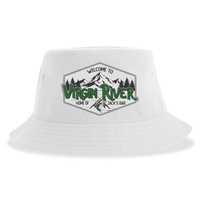 Welcome To Virgin River Home Of Jack's Bar Sustainable Bucket Hat