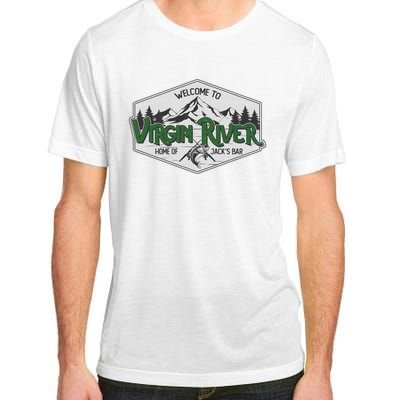 Welcome To Virgin River Home Of Jack's Bar Adult ChromaSoft Performance T-Shirt