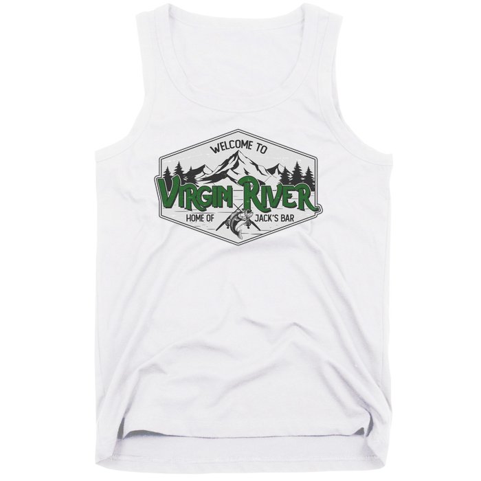 Welcome To Virgin River Home Of Jack's Bar Tank Top