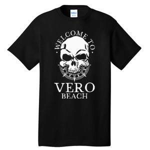 Welcome To Vero Beach Tall T-Shirt