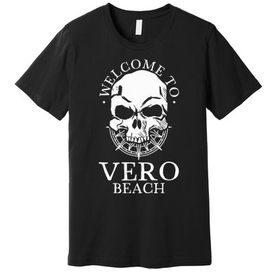 Welcome To Vero Beach Premium T-Shirt