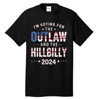 Women Trump Vance 2024 Im Voting For The Outlaw And The Hillbilly Gift Tall T-Shirt