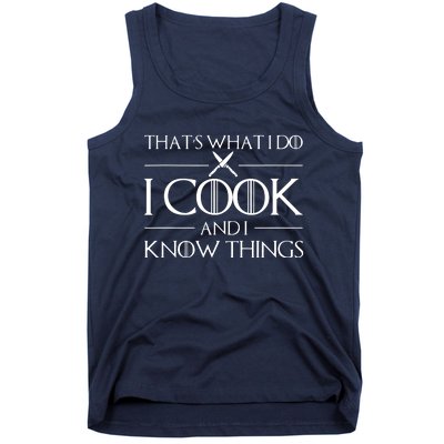 Women Thats What I Do I Cook And I Know Things Chef Tank Top