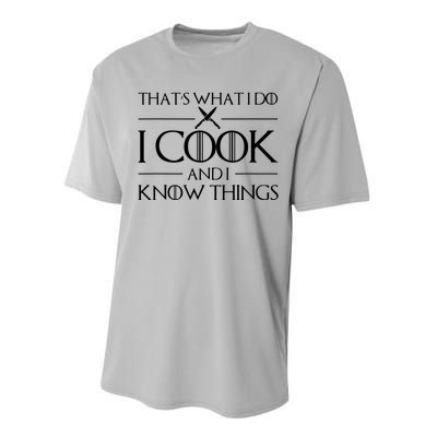 Women Thats What I Do I Cook And I Know Things Chef Performance Sprint T-Shirt