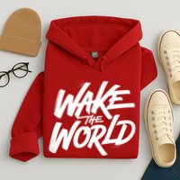 Wake The World Hoodie