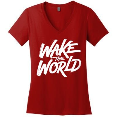 Wake The World Women's V-Neck T-Shirt