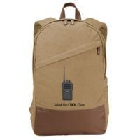 Walkie Talkie What The Fuck Over Cotton Canvas Backpack