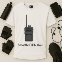 Walkie Talkie What The Fuck Over Cooling Performance Crew T-Shirt