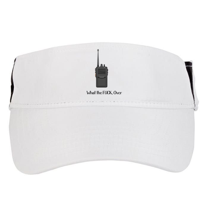 Walkie Talkie What The Fuck Over Adult Drive Performance Visor