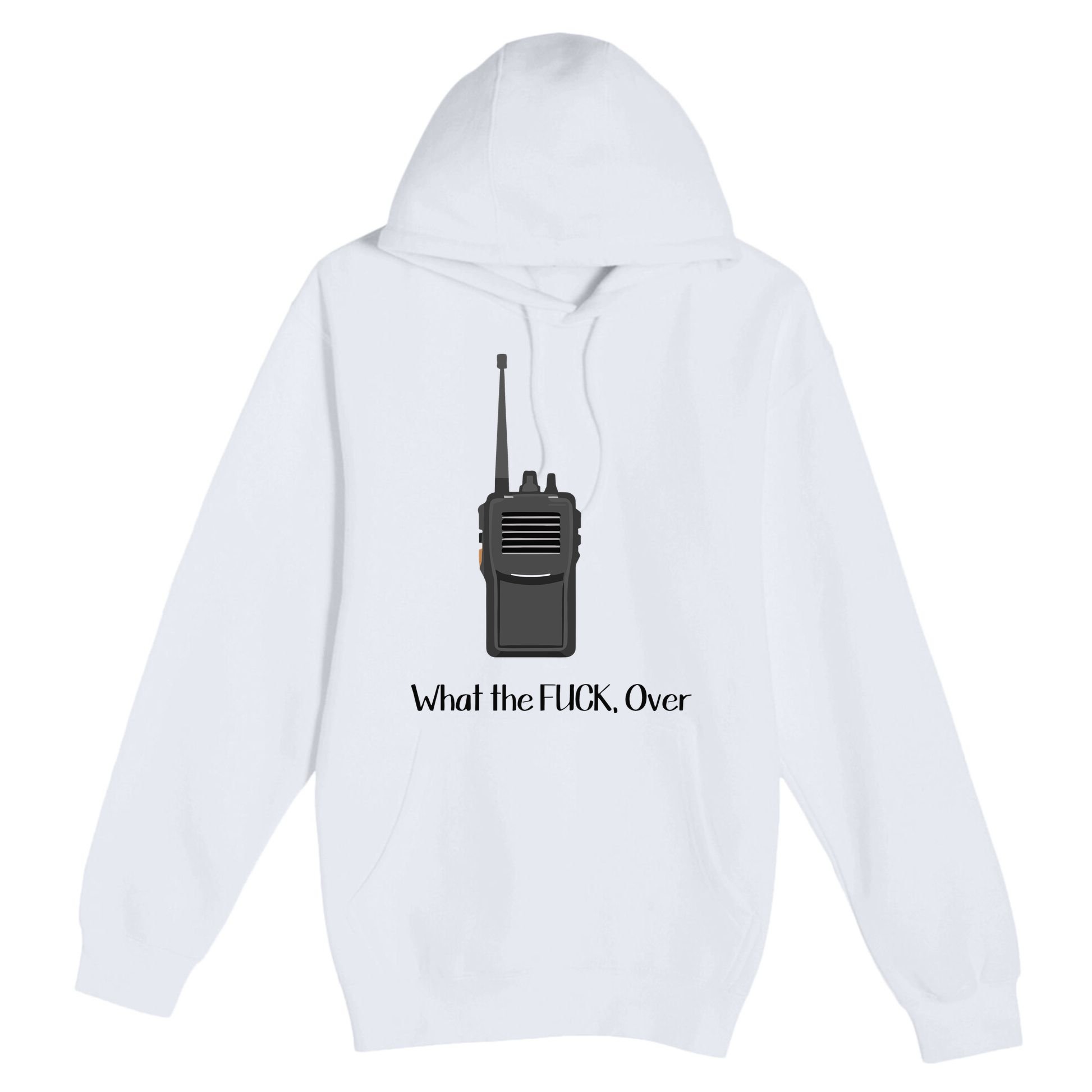 Walkie Talkie What The Fuck Over Premium Pullover Hoodie