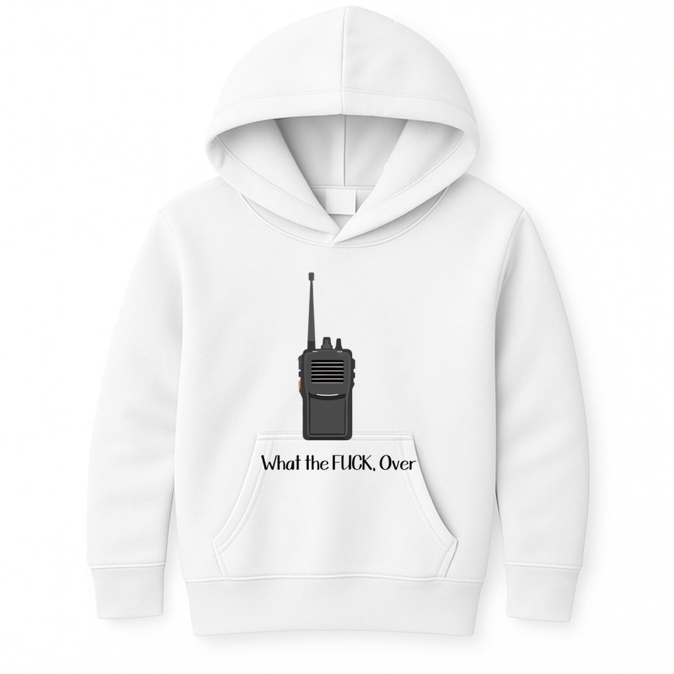 Walkie Talkie What The Fuck Over Kids Hoodie