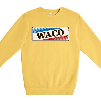 Waco Texas Premium Crewneck Sweatshirt