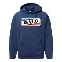 Waco Texas Performance Fleece Hoodie