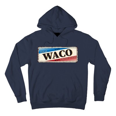 Waco Texas Hoodie