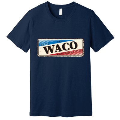 Waco Texas Premium T-Shirt