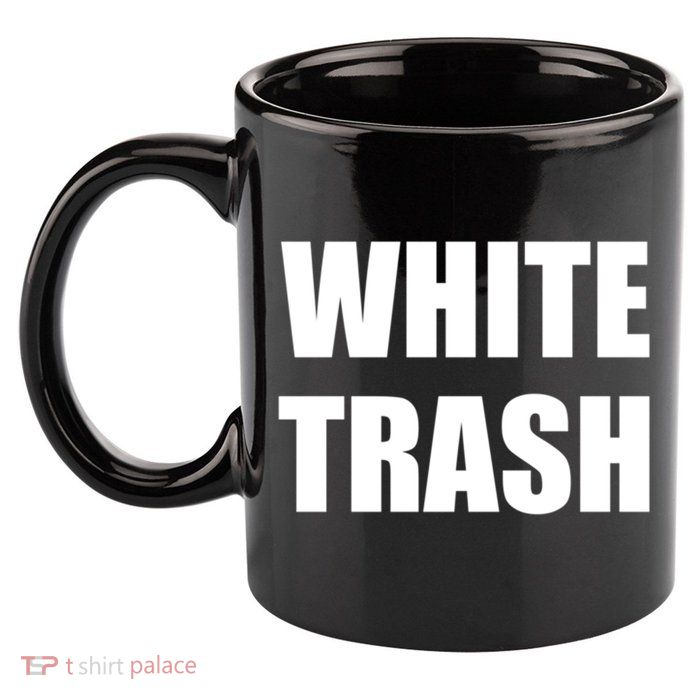 White Trash 11oz C Handle Ceramic Mug