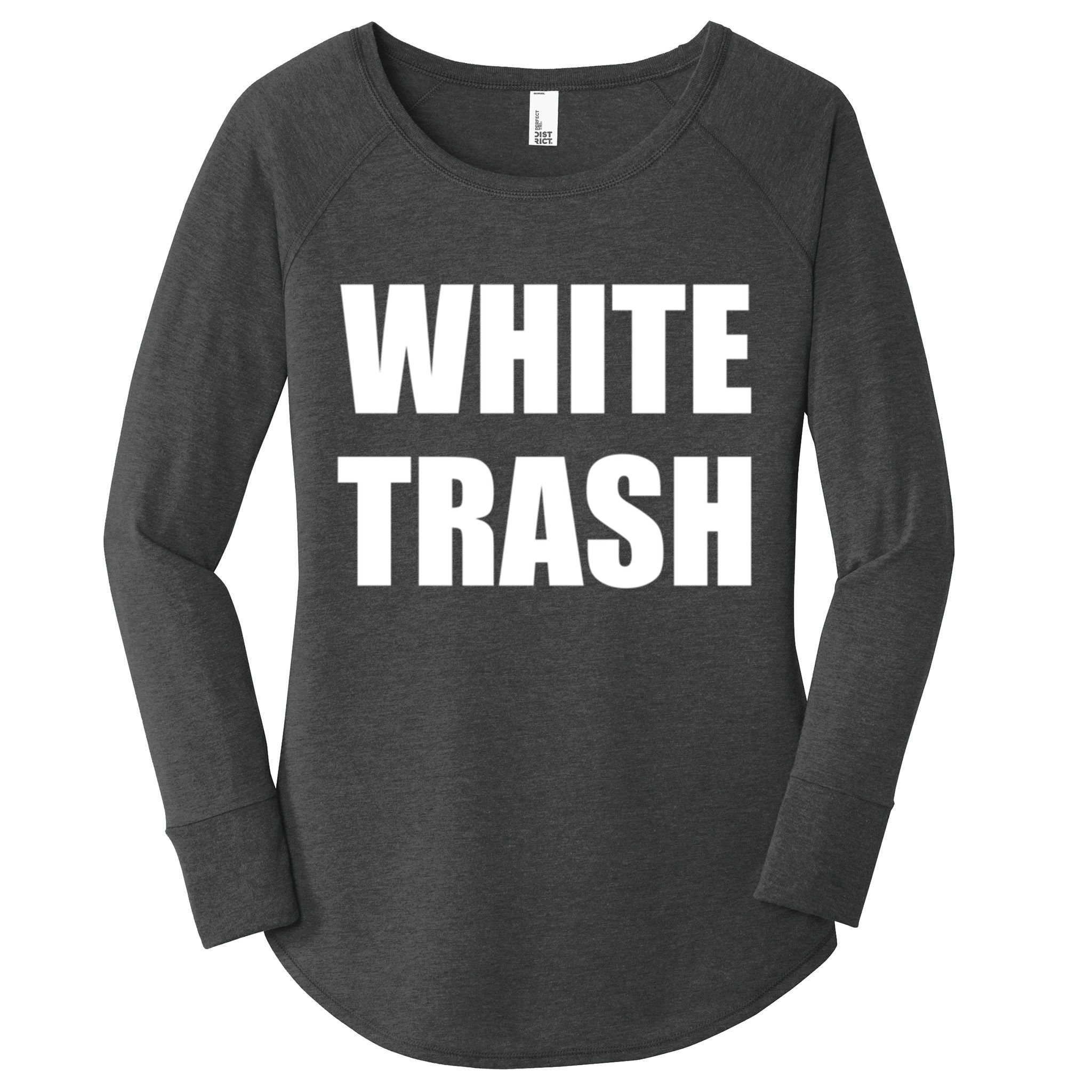 White Trash Women's Perfect Tri Tunic Long Sleeve Shirt
