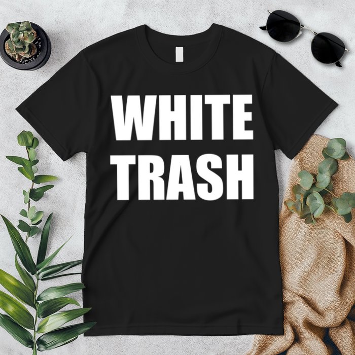White Trash Premium T-Shirt