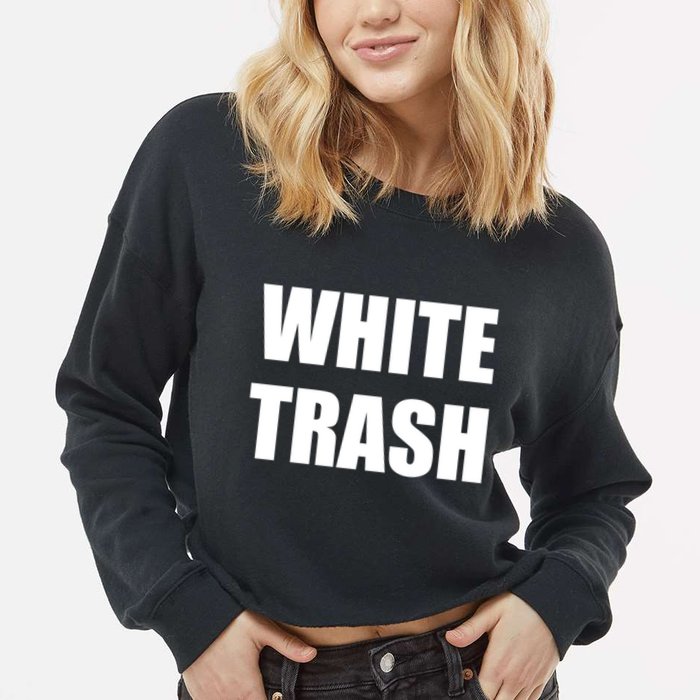 White Trash Cropped Pullover Crew