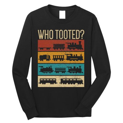 Who Tooted Wagon Train Lover Model Railroad Conductor Long Sleeve Shirt