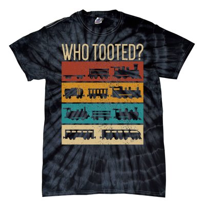 Who Tooted Wagon Train Lover Model Railroad Conductor Tie-Dye T-Shirt