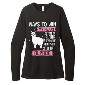 Ways To Win My Heart Be An Alpaca - I Love Alpacas Funny Womens CVC Long Sleeve Shirt