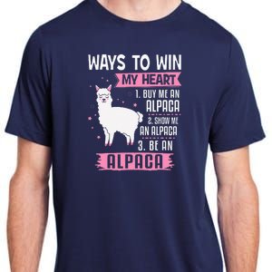 Ways To Win My Heart Be An Alpaca - I Love Alpacas Funny Adult ChromaSoft Performance T-Shirt