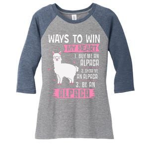 Ways To Win My Heart Be An Alpaca - I Love Alpacas Funny Women's Tri-Blend 3/4-Sleeve Raglan Shirt