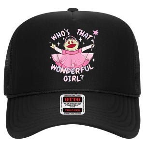 WhoS That Wonderful Girl Nanalanmemeprincess Valentines High Crown Mesh Back Trucker Hat