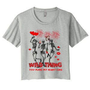 Wild Thing You Make My Heart Sing Skeleton Dancing Valentine Cool Gift Women's Crop Top Tee