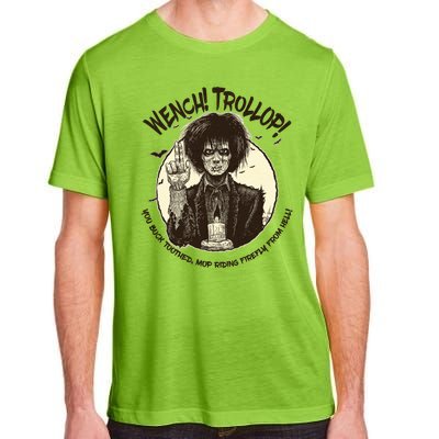 Wench Trollop You Buck Toothed Mop Riding Firefly From Hell Adult ChromaSoft Performance T-Shirt