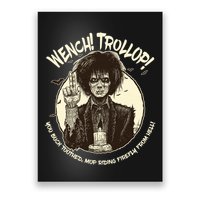 Wench Trollop You Buck Toothed Mop Riding Firefly From Hell Poster