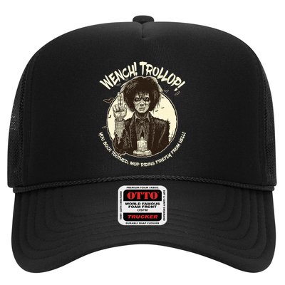 Wench Trollop You Buck Toothed Mop Riding Firefly From Hell Trucker Hat