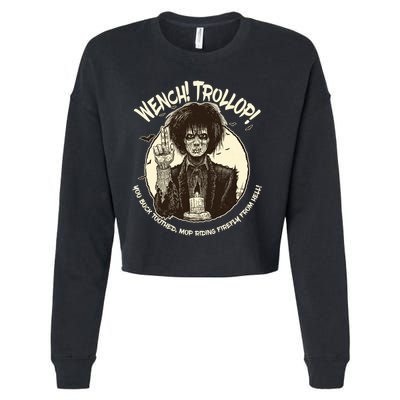 Wench Trollop You Buck Toothed Mop Riding Firefly From Hell Cropped Pullover Crew