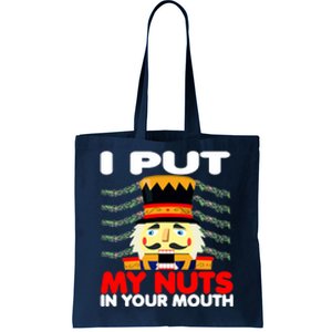 Wait Til You Put Your Nuts In My Mouth Nutcracker Ugly Xmas Tote Bag