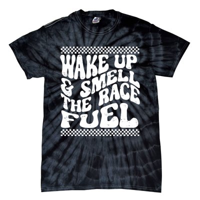 Wake Up And Smell The Race Fuel Tie-Dye T-Shirt