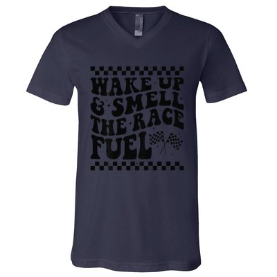 Wake Up And Smell The Race Fuel Funny Racing Lover V-Neck T-Shirt