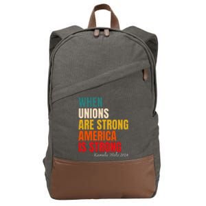 When Unions Are Strong America Is Strong Cotton Canvas Backpack