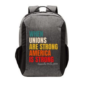 When Unions Are Strong America Is Strong Vector Backpack