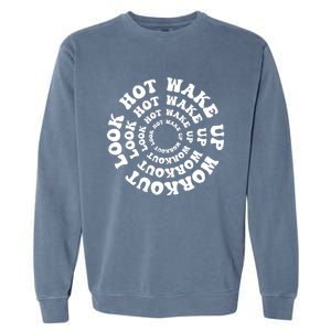 Wake Up And Workout Retro Fitness Gym Motivation Cute Gift Garment-Dyed Sweatshirt