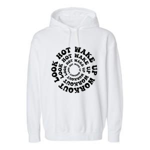 Wake Up And Workout Retro Fitness Gym Motivation Cute Gift Garment-Dyed Fleece Hoodie