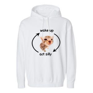 Wake Up Act Silly Cat Meme Garment-Dyed Fleece Hoodie