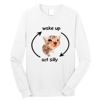 Wake Up Act Silly Cat Meme Long Sleeve Shirt