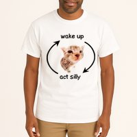 Wake Up Act Silly Cat Meme Tall T-Shirt