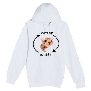 Wake Up Act Silly Cat Meme Premium Pullover Hoodie